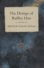 The Doings of Raffles Haw
