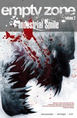 EMPTY ZONE VOL. 2: Industrial Smile