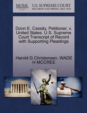 Donn E. Cassity, Petitioner, V. United States. U.S. Supreme Court Transcript of Record with Supporting Pleadings