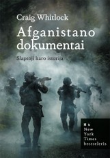 Afganistano dokumentai. Slaptoji karo istorija