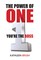 Power of One: You're the Boss
