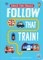 Follow That Train!