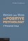 Virtues and Vices in Positive Psychology
