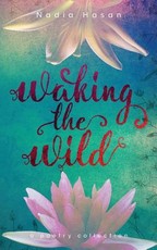Waking the Wild