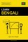 Learn Bengali - Quick / Easy / Efficient