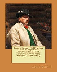 Bones in London . (1921) African NOVEL by