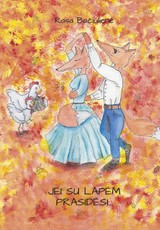 Jei su lapėm prasidėsi…