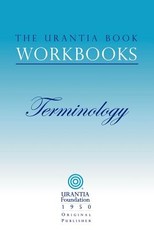 The Urantia Book Workbooks