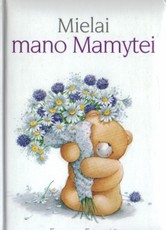 Mielai mano mamytei