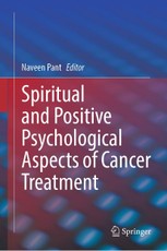 Spiritual and Positive Psychological Aspects of Cancer Treatment