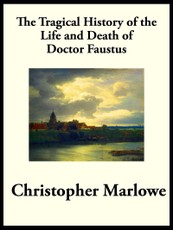 The Tragical History of Dr. Faustus