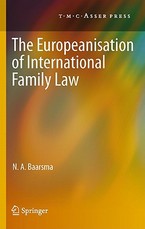The Europeanisation of International Family Law