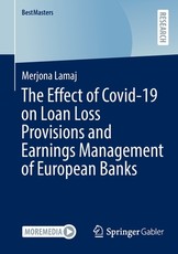The Effect of Covid-19 on Loan Loss Provisions and Earnings Management of European Banks