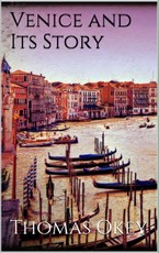 Venice and Its Story