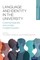 Language and Identity in the University