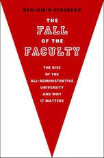 The Fall of the Faculty