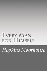 Every Man for Himself