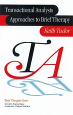 Transactional Analysis Approaches to Brief Therapy