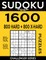 Sudoku Book 1,600 Puzzles, 800 Hard and 800 Extra Hard