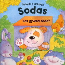 Pažvelk ir atsakyk. Sodas
