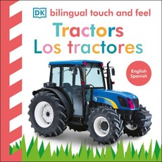 Bilingual Baby Touch and Feel Tractor / Los Tractores