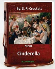 Cinderella. NOVEL By