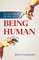 A Catholic Guide to Being Human