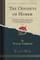 The Odysseys of Homer, Vol. 1: Translated According to the Greek by George Chapman, with Introd, and Notes by Richard Hooper (Classic Reprint)