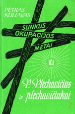 P. Plechavičius ir plechavičiukai