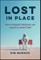 Lost in Place