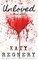 Unloved, a love story