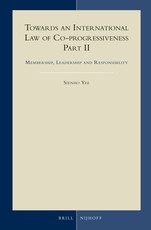 Towards an International Law of Co-Progressiveness, Part II