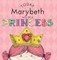 Today Marybeth Will Be a Princess