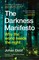 The Darkness Manifesto