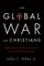 The Global War on Christians
