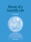 Mosaic of a Scientific Life