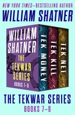The TekWar Series Books 7-9