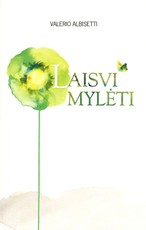 Laisvi mylėti