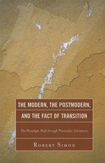 The Modern, the Postmodern, and the Fact of Transition