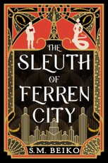 The Sleuth of Ferren City