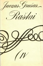 Juozas Grušas. Raštai IV tomas