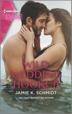 Schmidt, J: Wild Wedding Hookup
