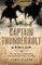Captain Thunderbolt and His Lady