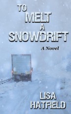 To Melt A Snowdrift
