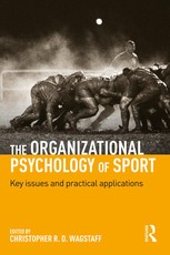 The Organizational Psychology of Sport