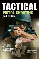 Tactical Pistol Shooting