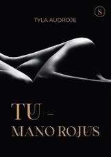 Tu – mano rojus