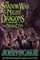 Shadow War of the Night Dragons, Book One: The Dead City: Prologue