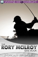 Rory McIlroy Quiz Book