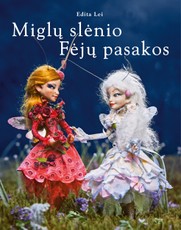 Miglų slėnio Fėjų pasakos